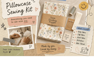 Pillowcase Sewing Kit: What's Inside and How to Use One